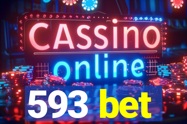 593 bet